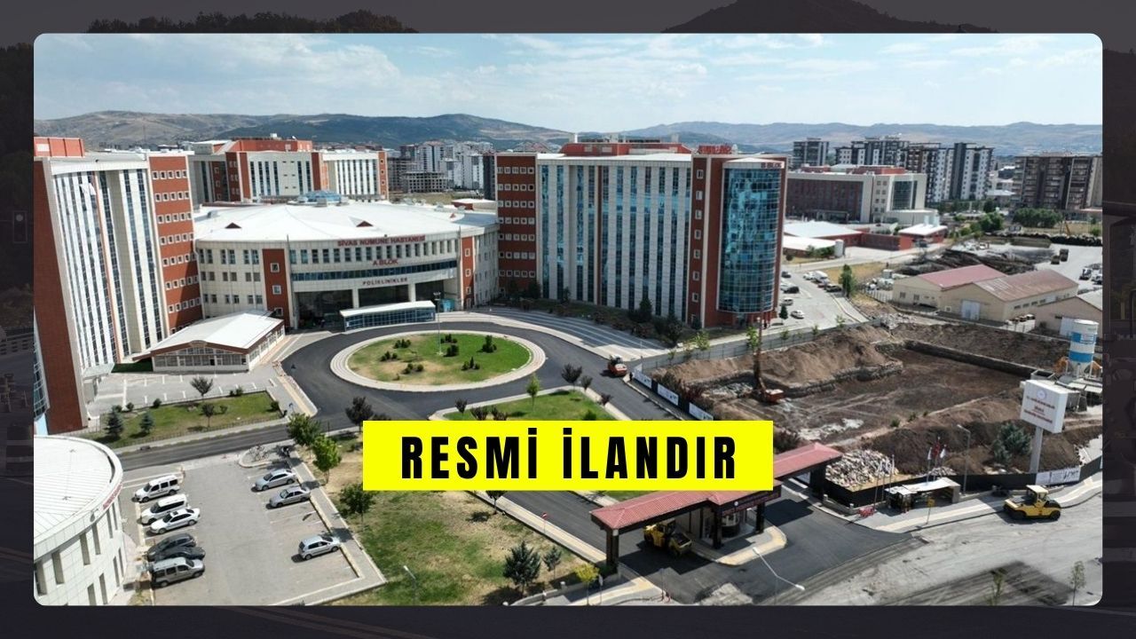 İLAN SİVAS NUMUNE HASTANESİN’DEN