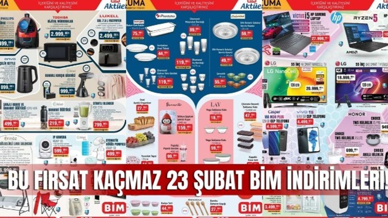 23 Şubat BİM aktüel kataloğu Bu Fırsat KAÇMAZ, BİM Market 23 şubat cuma indirimli ürün kataloğu