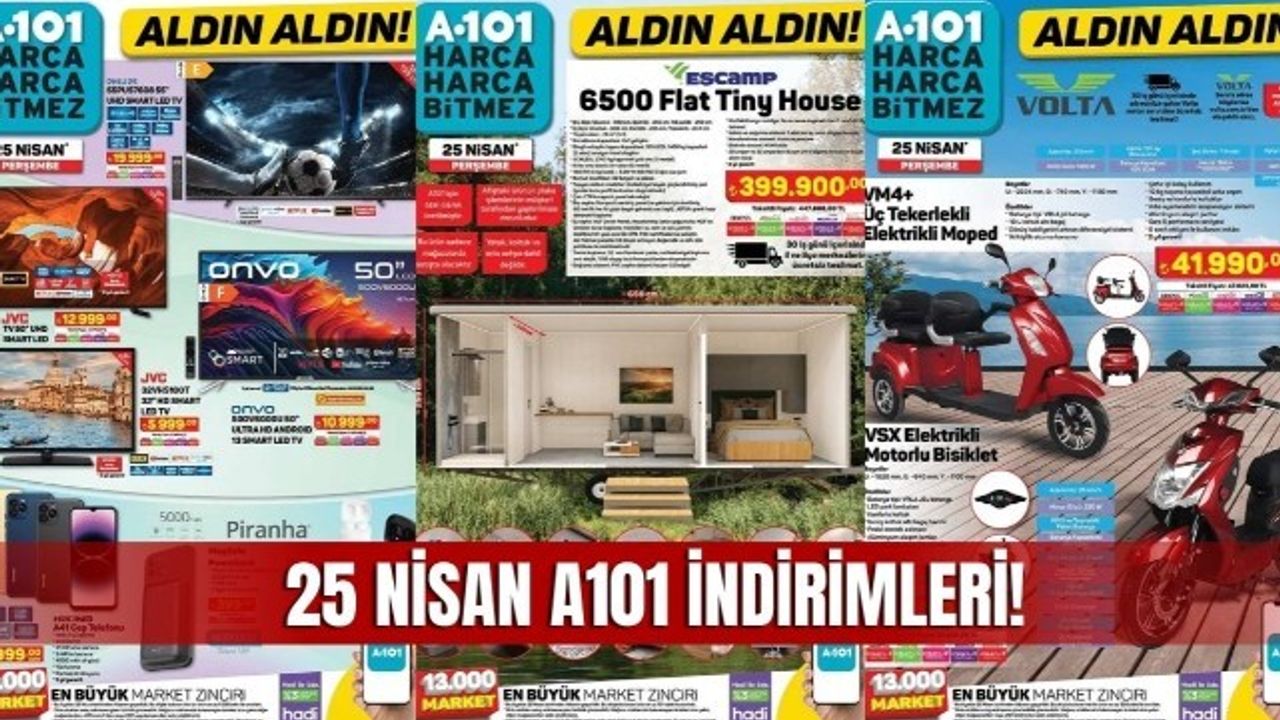 25 Nisan A101 aktüel kataloğu A101 market 25 Nisan perşembe ürün kataloğu