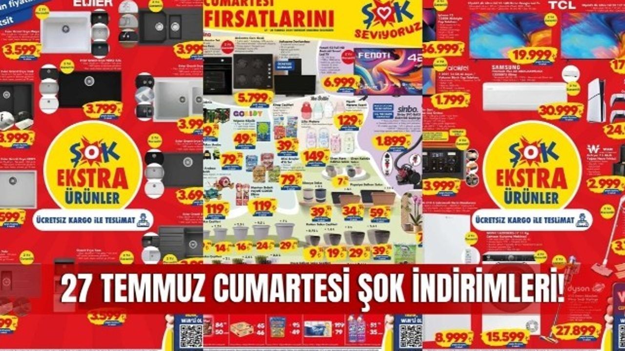 27 Temmuz ŞOK Market Kataloğu, ŞOK Aktüel 27 Temmuz Cumartesi Ürün Kataloğu