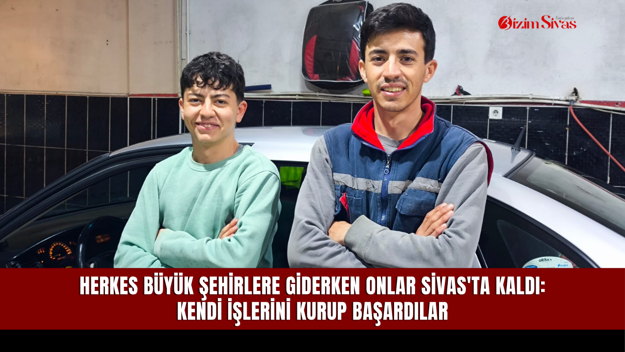 Herkes büyük şehirlere giderken onlar Sivas'ta kaldı: Kendi 