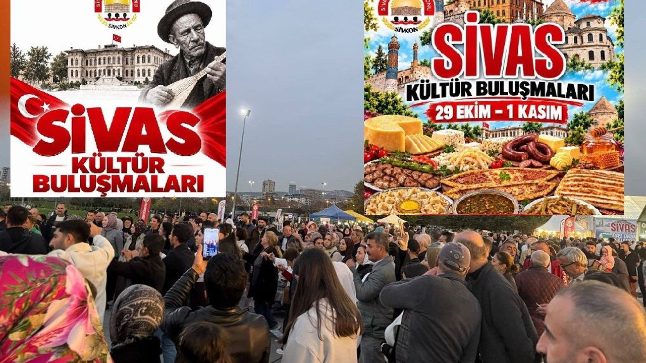 Sivas’ın ruhu, kültürü ve lezzetleri Maltepe’de buluşuyor