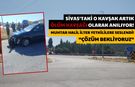 Sivas'taki O Kavşak Artık Ölüm Kavşağı Olarak Anılıyor!