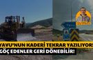 Yavu'nun Kaderi Tekrar Yazılıyor!