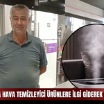 Sivas’ta hava temizleyici ürünlere ilgi giderek artıyor