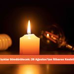 Sivas'ta Işıklar Söndürülecek: 26 Ağustos’tan İtibaren Kesinti Alarmı!