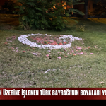 Çimlerin Üzerine İşlenen Türk Bayrağı'nın Boyaları Yok Oldu!