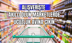 Alışverişte Akıllı Olun Marketlerde Ucuzluk Avına Çıkın 