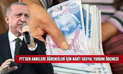 PTT'den Annelere Öğrencileri İçin Nakit Sosyal Yardım Ödemesi