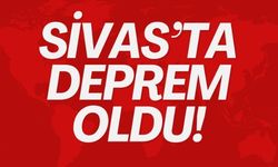 SON DAKİKA Sivas'ta Deprem Oldu!