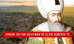 Kanuni Sultan Süleyman'ın İzleri Gemerek'te