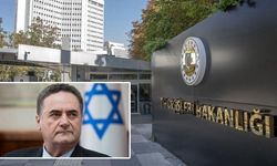 Dışişleri Bakanlığından İsrail'e tepki