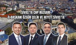 Sivas'ta CHP Rüzgarı İl Başkanı Özgür Çelik ve Heyeti Sivas'ta