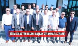 Bizim Sivas'tan efsane Başkan Otyakmaz'a Ziyaret 