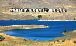 Sivaslılar Hafta Sonları Köylerine Koşuyor !
