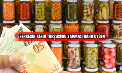 Herkesin kendi turşusunu yapması daha uygun