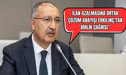 İlan Azalmasına Ortak Çözüm Arayışı Erkılınç'tan Birlik Çağrısı
