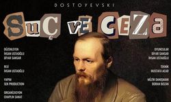 Sivas'ta Suç ve Ceza sahne alacak