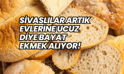 Sivaslılar artık evlerine ucuz diye bayat ekmek alıyor
