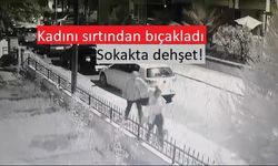 Sokakta kadın dehşeti yaşadı