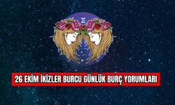 26 Ekim İkizler Burcu Günlük Burç Yorumları