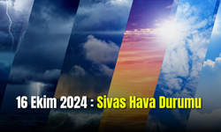16 Ekim Çarşamba Sivas Hava Durumu