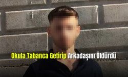 Okula Tabanca Getirip Arkadaşını Öldürdü