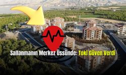  Sallanmanın Merkez Üssünde TOKİ Güven Verdi