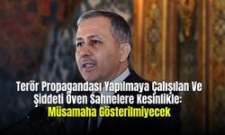 Terör Propagandası Yapılmaya Çalışılan Ve Şiddeti Öven Sahnelere Kesinlikle:  Müsamaha Gösterilmiyecek