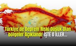 Türkiye'de Deprem Riski En Düşük Olan İller: Türkiye Deprem Haritası ve Aktif Fay Hatları