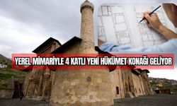 Yerel Mimariyle 4 Katlı Yeni Hükümet Konağı Geliyor