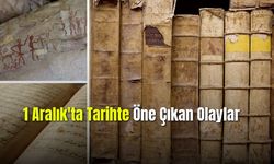1 Aralık'ta Tarihte Öne Çıkan Olaylar