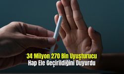 34 Milyon 270 Bin Uyuşturucu Hap Ele Geçirildiğini Duyurdu