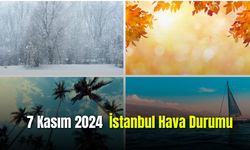 7 Kasım 2024 İstanbul Hava Durumu