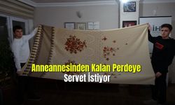Annesinden Kalan  Perdeye  Servet İstiyor