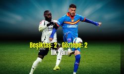  Beşiktaş: 2 - Göztepe: 2 İlk yarı