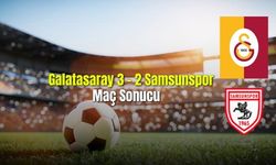 Galatasaray 3-2 Samsunspor Maç Sonucu