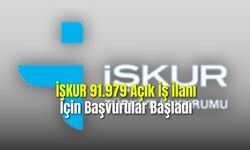  İŞKUR 91.979 Açık İş İlanı İçin Başvurular Başladı