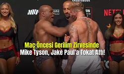  Maç Öncesi Gerilim Zirvesinde Mike Tyson, Jake Paul'a Tokat Attı!