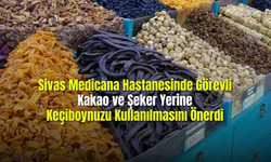 Sivas Medicana Hastanesinde Görevli Kakao ve Şeker Yerine Keçiboynuzu Kullanılmasını Önerdi