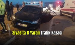 Sivas'ta 6 Yaralı Trafik Kazası