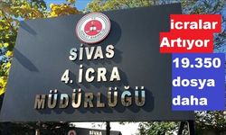 Sivas'ta İcra Dosyalarında Artış Yaşanıyor