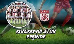 Sivasspor 4'lük peşinde