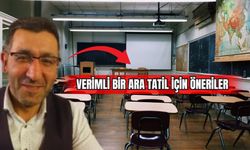 Verimli Bir Ara Tatil İçin Öneriler