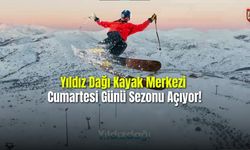  Yıldız Dağı Kayak Merkezi Cumartesi Günü Sezonu Açıyor!