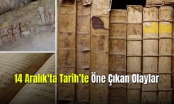 14 Aralık'ta Tarih'te Öne Çıkan Olaylar