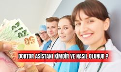 Doktor Asistanı Kimdir ve Nasıl Olunur?