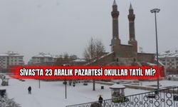 Sivas'ta 23 Aralık Pazartesi Okullar Tatil Mi? 