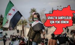 Sivas'ta Suriyeliler İçin Yeni Dönem