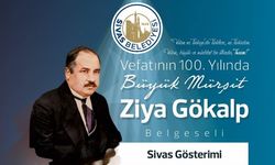 Sivas'ta Ziya Gökalp belgeseli